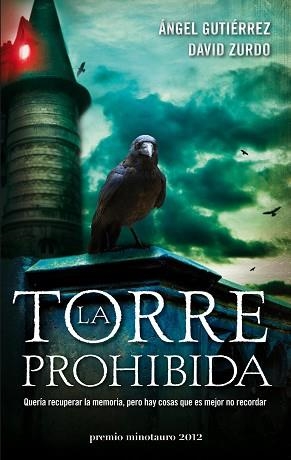 TORRE PROHIBIDA, LA | 9788445000137 | GUTIÉRREZ, ÁNGEL / ZURDO, DAVID | Llibreria Aqualata | Comprar libros en catalán y castellano online | Comprar libros Igualada