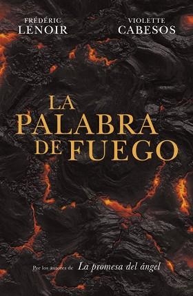 PALABRA DE FUEGO, LA | 9788425347535 | LENOIR, FREDERIC / CABESOS, VIOLETTE | Llibreria Aqualata | Comprar llibres en català i castellà online | Comprar llibres Igualada