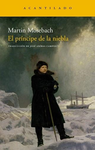 PRÍNCIPE DE LA NIEBLA, EL | 9788415277620 | MOSEBACH, MARTIN | Llibreria Aqualata | Comprar llibres en català i castellà online | Comprar llibres Igualada