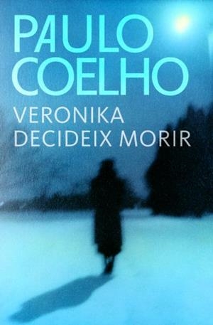 VERONIKA DECIDIEX MORIR (BIBLIOTECA PAULO COELHO) | 9788484376378 | COELHO, PAULO | Llibreria Aqualata | Comprar llibres en català i castellà online | Comprar llibres Igualada