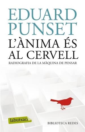 ÀNIMA ÉS AL CERVELL, L' | 9788499304854 | PUNSET, EDUARD | Llibreria Aqualata | Comprar libros en catalán y castellano online | Comprar libros Igualada