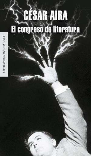 CONGRESO DE LITERATURA, EL | 9788439725107 | AIRA,CESAR | Llibreria Aqualata | Comprar llibres en català i castellà online | Comprar llibres Igualada