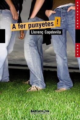 A FER PUNYETES! | 9788448929114 | CAPDEVILA, LLORENÇ | Llibreria Aqualata | Comprar libros en catalán y castellano online | Comprar libros Igualada