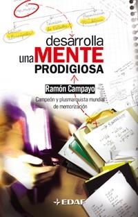 DESARROLLA UNA MENTE PRODIGIOSA | 9788441415775 | CAMPAYO, RAMON | Llibreria Aqualata | Comprar libros en catalán y castellano online | Comprar libros Igualada