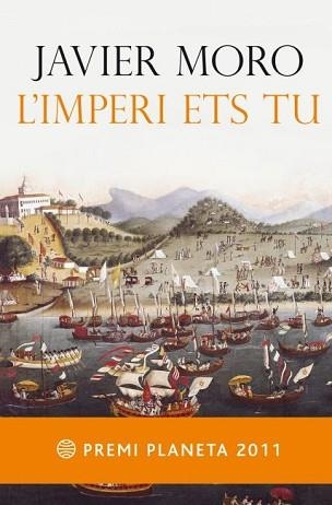 IMPERI ETS TU, L' | 9788497082372 | MORO, JAVIER | Llibreria Aqualata | Comprar libros en catalán y castellano online | Comprar libros Igualada