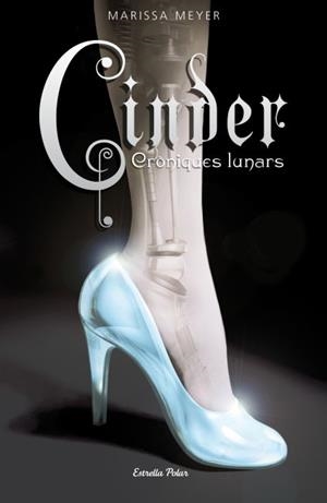 CINDER. CRÒNIQUES LUNARS I | 9788499325507 | MEYER, MARISSA | Llibreria Aqualata | Comprar libros en catalán y castellano online | Comprar libros Igualada