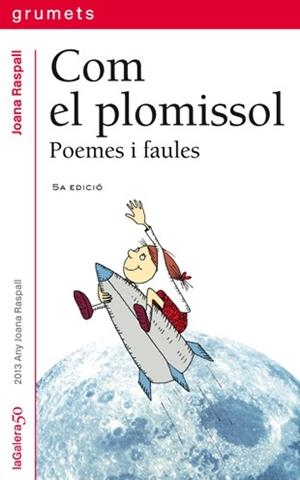 COM EL PLOMISSOL (GRUMETS VERMELL 101) | 9788424695019 | RASPALL, JOANA | Llibreria Aqualata | Comprar llibres en català i castellà online | Comprar llibres Igualada