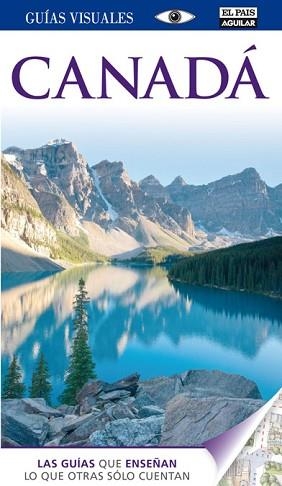 CANADA (GUIAS VISUALES) | 9788403511552 | VARIOS AUTORES | Llibreria Aqualata | Comprar libros en catalán y castellano online | Comprar libros Igualada