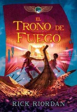 TRONO DE FUEGO, EL (CRÓNICAS DE LOS KANE II) | 9788484418771 | RIORDAN, RICK | Llibreria Aqualata | Comprar llibres en català i castellà online | Comprar llibres Igualada
