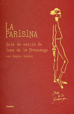 PARISINA, LA | 9788425347382 | DE LA FRESSANGE, INES | Llibreria Aqualata | Comprar libros en catalán y castellano online | Comprar libros Igualada