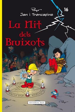 NIT DELS BRUIXOTS, LA | 9788415267614 | CULLIFORD "PEYO", PIERRE | Llibreria Aqualata | Comprar libros en catalán y castellano online | Comprar libros Igualada