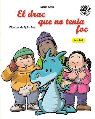 DRAC QUE NO TENIA FOC, EL | 9788496569935 | GRAU, MARIA | Llibreria Aqualata | Comprar llibres en català i castellà online | Comprar llibres Igualada