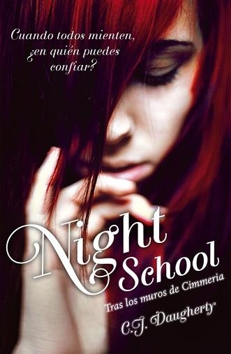 NIGHT SCHOOL. TRAS LOS MUROS DE CIMMERIA | 9788420411750 | DAUGHERTY, C. J. | Llibreria Aqualata | Comprar llibres en català i castellà online | Comprar llibres Igualada