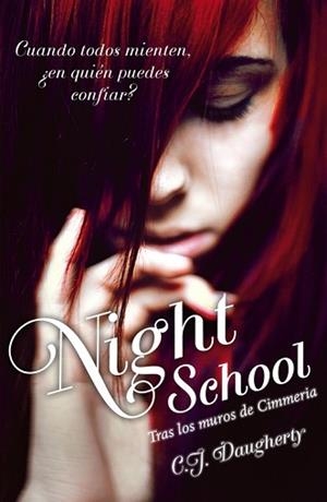 NIGHT SCHOOL. TRAS LOS MUROS DE CIMMERIA | 9788420411750 | DAUGHERTY, C. J. | Llibreria Aqualata | Comprar llibres en català i castellà online | Comprar llibres Igualada