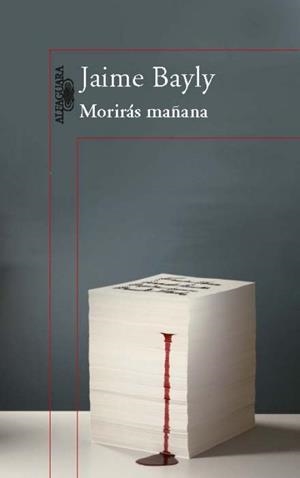 MORIRÁS MAÑANA (TRILOGÍA) | 9788420407258 | BAYLY, JAIME | Llibreria Aqualata | Comprar libros en catalán y castellano online | Comprar libros Igualada