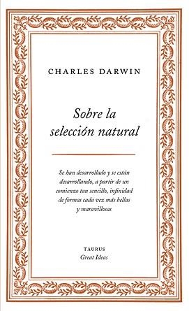 SOBRE LA SELECCIÓN NATURAL | 9788430609277 | DARWIN, CHARLES | Llibreria Aqualata | Comprar libros en catalán y castellano online | Comprar libros Igualada