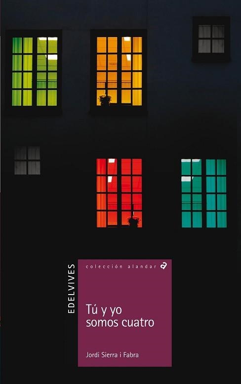 TU Y YO SOMOS CUATRO | 9788426382689 | SIERRA I FABRA, JORDI | Llibreria Aqualata | Comprar libros en catalán y castellano online | Comprar libros Igualada