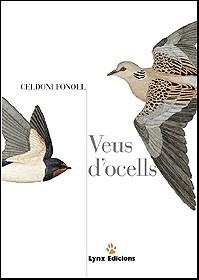 VEUS D'OCELLS + CD-ROM | 9788487334276 | FONOLL, CELDONI | Llibreria Aqualata | Comprar libros en catalán y castellano online | Comprar libros Igualada