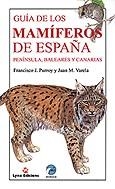GUIA DE LOS MAMIFEROS DE ESPAÑA | 9788487334498 | PURROY, FRANCISCO J. / VARELA, JUAN M. | Llibreria Aqualata | Comprar libros en catalán y castellano online | Comprar libros Igualada
