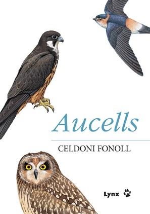 AUCELLS (LLIBRE + CD) | 9788496553033 | FONOLL, CELDONI | Llibreria Aqualata | Comprar llibres en català i castellà online | Comprar llibres Igualada