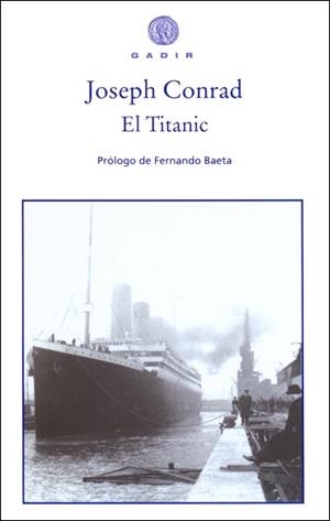 TITANIC, EL | 9788496974999 | CONRAD, JOSEPH | Llibreria Aqualata | Comprar libros en catalán y castellano online | Comprar libros Igualada