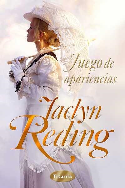 JUEGO DE APARIENCIAS | 9788492916207 | REDING, JACLYN | Llibreria Aqualata | Comprar libros en catalán y castellano online | Comprar libros Igualada