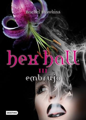 HEX HALL 3. EMBRUJO | 9788408004714 | HAWKINS, RACHEL | Llibreria Aqualata | Comprar llibres en català i castellà online | Comprar llibres Igualada