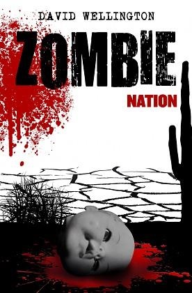 ZOMBIE NATION | 9788448005085 | WELLINGTON, DAVID | Llibreria Aqualata | Comprar libros en catalán y castellano online | Comprar libros Igualada