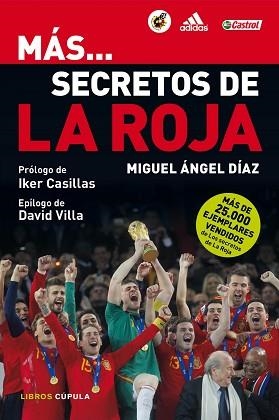 MÁS SECRETOS DE LA ROJA | 9788448005306 | DÍAZ, MIGUEL ÁNGEL | Llibreria Aqualata | Comprar libros en catalán y castellano online | Comprar libros Igualada