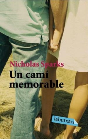 UN CAMI MEMORABLE (LABUTXACA) | 9788496863927 | SPARKS, NICHOLAS | Llibreria Aqualata | Comprar libros en catalán y castellano online | Comprar libros Igualada