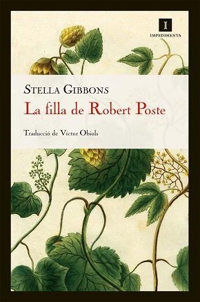 FILLA DE ROBERT POSTE, LA | 9788415130413 | GIBBONS, STELLA | Llibreria Aqualata | Comprar libros en catalán y castellano online | Comprar libros Igualada