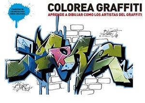 COLOREA GRAFFITI | 9788425225451 | VARIOS AUTORES | Llibreria Aqualata | Comprar libros en catalán y castellano online | Comprar libros Igualada