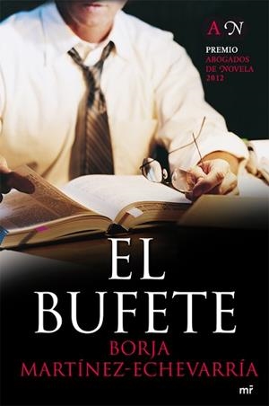 BUFETE, EL | 9788427029309 | MARTÍNEZ-ECHEVARRÍA, BORJA | Llibreria Aqualata | Comprar libros en catalán y castellano online | Comprar libros Igualada