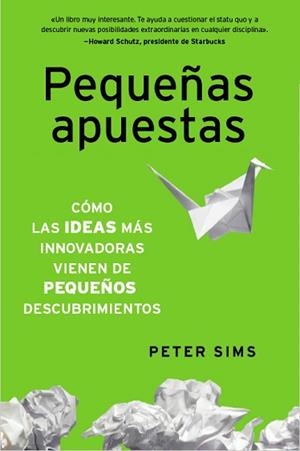 PEQUEÑAS APUESTAS | 9788498752014 | SIMS, PETER | Llibreria Aqualata | Comprar llibres en català i castellà online | Comprar llibres Igualada