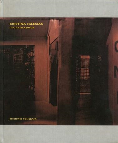 CRISTINA IGLESIAS | 9788434309944 | BLAZWICK, IWONA | Llibreria Aqualata | Comprar libros en catalán y castellano online | Comprar libros Igualada