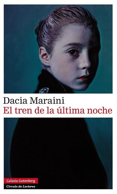 TREN DE LA ÚLTIMA NOCHE, EL | 9788481099744 | MARAINI, DACIA | Llibreria Aqualata | Comprar libros en catalán y castellano online | Comprar libros Igualada