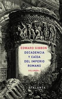 DECADENCIA Y CAÍDA DEL IMPERIO ROMANO. TOMO I | 9788493963507 | GIBBON, EDWARD | Llibreria Aqualata | Comprar libros en catalán y castellano online | Comprar libros Igualada