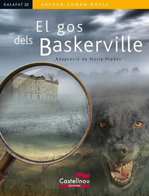 GOS DELS BASKERVILLE, EL | 9788498046298 | CONAN DOYLE, ARTHUR | Llibreria Aqualata | Comprar libros en catalán y castellano online | Comprar libros Igualada