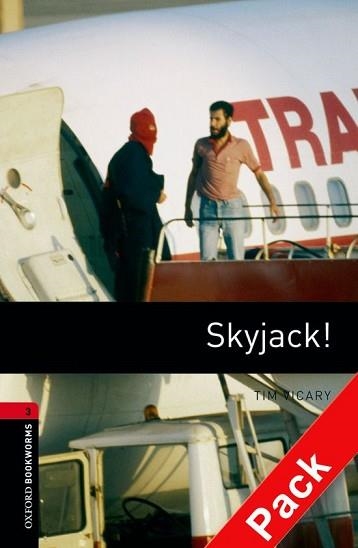 SKYJACK (OBL 3) 2008 | 9780194793131 | VICARY, TIM | Llibreria Aqualata | Comprar libros en catalán y castellano online | Comprar libros Igualada
