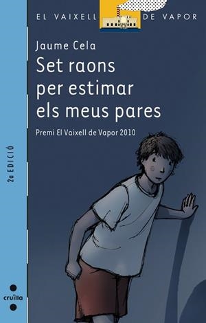 SET RAONS PER ESTIMAR ELS MEUS PARES | 9788466128933 | CELA I OLLÉ, JAUME | Llibreria Aqualata | Comprar llibres en català i castellà online | Comprar llibres Igualada
