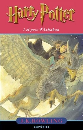 HARRY POTTER I EL PRES D'AZKABAN | 9788475967769 | ROWLING, J.K. | Llibreria Aqualata | Comprar libros en catalán y castellano online | Comprar libros Igualada