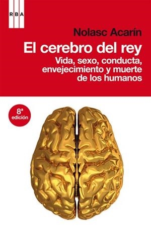 CEREBRO DEL REY, EL | 9788498677577 | ACARÍN, NOLASC | Llibreria Aqualata | Comprar libros en catalán y castellano online | Comprar libros Igualada