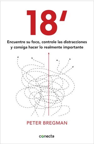 18 MINUTOS | 9788415431138 | BREGMAN, PETER | Llibreria Aqualata | Comprar libros en catalán y castellano online | Comprar libros Igualada