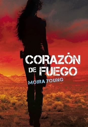 CORAZÓN DE FUEGO | 9788484417637 | YOUNG, MOIRA | Llibreria Aqualata | Comprar libros en catalán y castellano online | Comprar libros Igualada