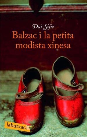 BALZAC I LA PETITA MODISTA XINESA (LABUTXACA) | 9788496863255 | SIJIE, DAI | Llibreria Aqualata | Comprar llibres en català i castellà online | Comprar llibres Igualada