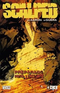 SCALPED 9. PREPARADO PARA LUCHAR | 9788415520511 | AAROON, JASON | Llibreria Aqualata | Comprar llibres en català i castellà online | Comprar llibres Igualada