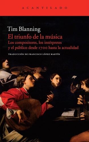 TRIUNFO DE LA MUSICA, EL | 9788415277477 | BLANNING, TIM | Llibreria Aqualata | Comprar libros en catalán y castellano online | Comprar libros Igualada