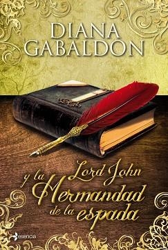 LORD JOHN Y LA HERMANDAD DE LA ESPADA | 9788408003588 | GABALDÓN, DIANA | Llibreria Aqualata | Comprar llibres en català i castellà online | Comprar llibres Igualada