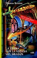 LUCHA POR LA ESPADA DEL DRAGON, LA (CORAZON DE DRAGON 1) | 9788434878242 | BREZINA, THOMAS | Llibreria Aqualata | Comprar libros en catalán y castellano online | Comprar libros Igualada