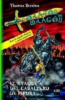 ATAQUE DEL CABALLERO DE PIEDRA, EL (CORAZON DE DRAGON 3) | 9788434878266 | BREZINA, THOMAS | Llibreria Aqualata | Comprar libros en catalán y castellano online | Comprar libros Igualada